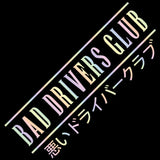 Bad Drivers Club Car Sticker Windshield Decal