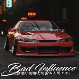Car Stickers ”Bad Influence“ Windshield Decal JDM Sticker