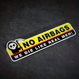 2pc No Airbags We Die Like Real Men Funny Car Sticker Decal