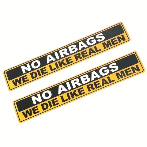 2pcs No Airbags We Die Like Real Men Funny Car Sticker