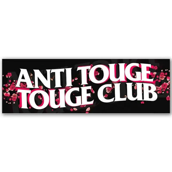 Anti Touge Touge Club Slap Stickers