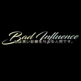 Car Stickers ”Bad Influence“ Windshield Decal
