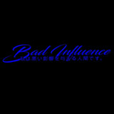Car Stickers ”Bad Influence“ Windshield Decal