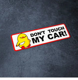Do Not Touch My Car Sticker