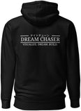 Dream Chaser Hoodie