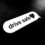 Drive Safe Sticker