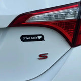 Drive Safe Sticker