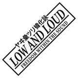Low And Loud Car Decal