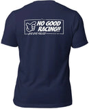 No Good Racing T Shirt