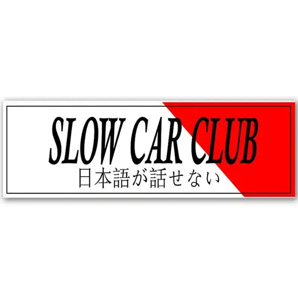 Slow Car Club Slap Sticker