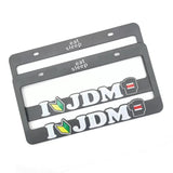 I LOVE JDM License Plate Frame