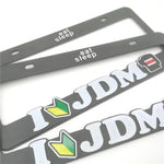 I LOVE JDM License Plate Frame